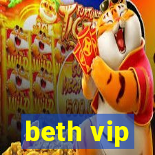 beth vip